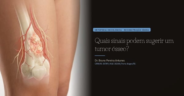 Quais sinais podem sugerir um tumor ósseo?